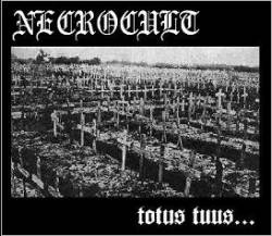 Necrocult (PL) : Totus Tuus...